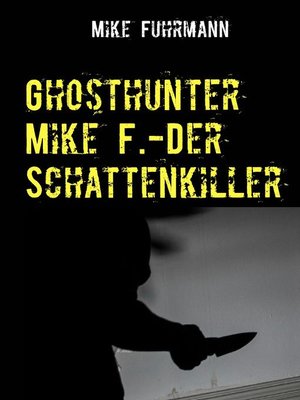 cover image of Ghosthunter Mike F.-Der Schattenkiller